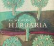 Hesperide Table De Jardin Frais An Oak Spring Herbaria by Oak Spring Garden Foundation issuu
