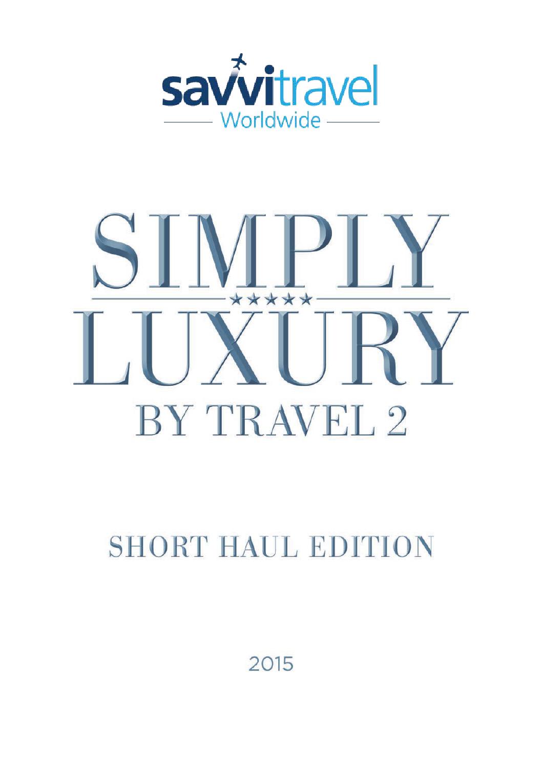Hesperide Table Jardin Luxe Simply Luxury Short Haul 2015 Available Savvi Travel by