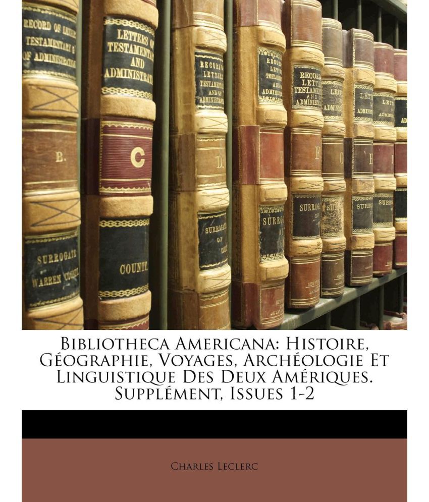 Leclerc Voyage Génial Bibliotheca Americana