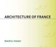 Mobilier De France Rennes Génial Architecture Of France Art Ebook