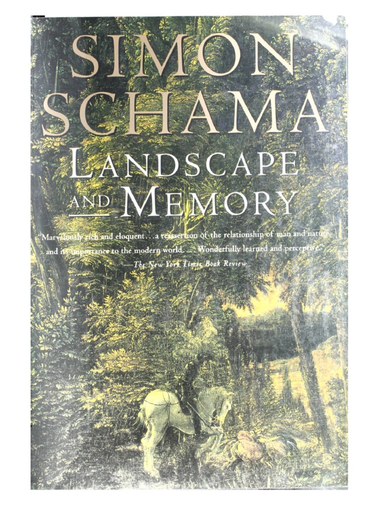 Salon Hesperide Frais Simon Schama Landscape and Memory Vintage 1996