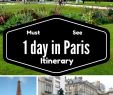 Vive Le Jardin Salon De Provence Génial Travel Guide 24 Hours In Paris