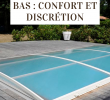 Achat Abri De Jardin Nouveau L Abri De Piscine Bas Confort Et Discrétion