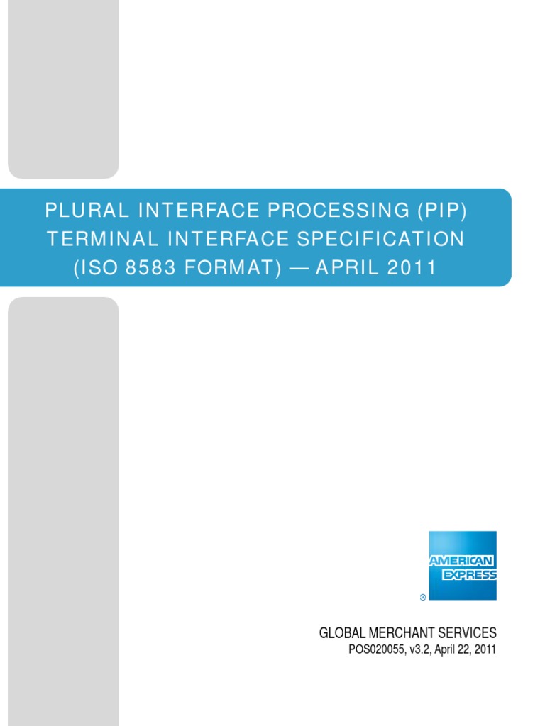 André Jardin Charmant Amex Ws Pip Terminal Interface Spec iso Apr2011 Pdf