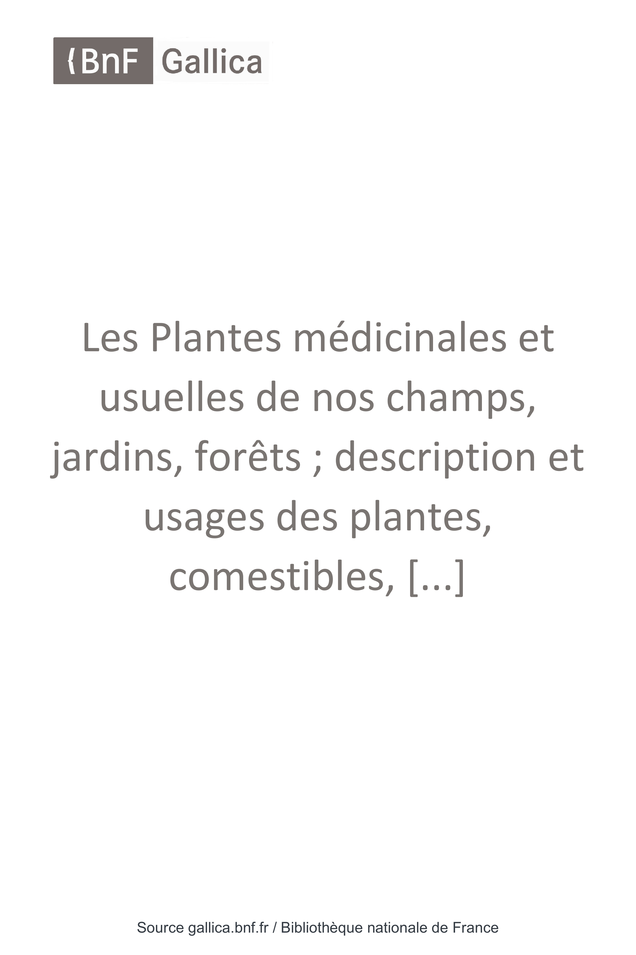 Blatte De Jardin Charmant Les Plantes Médicinales Et Usuelles De Nos Champs Usages