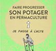 Commencer Un Jardin En Permaculture Best Of Amazon Faire Progresser son Potager En Permaculture