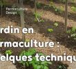 Commencer Un Jardin En Permaculture Luxe Exemple De Techniques Pour Un Jardin Potager En Permaculture