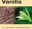 Créer Un Jardin Aromatique Nouveau Vanilla Medicinal and Aromatic Plants Ind Profiles