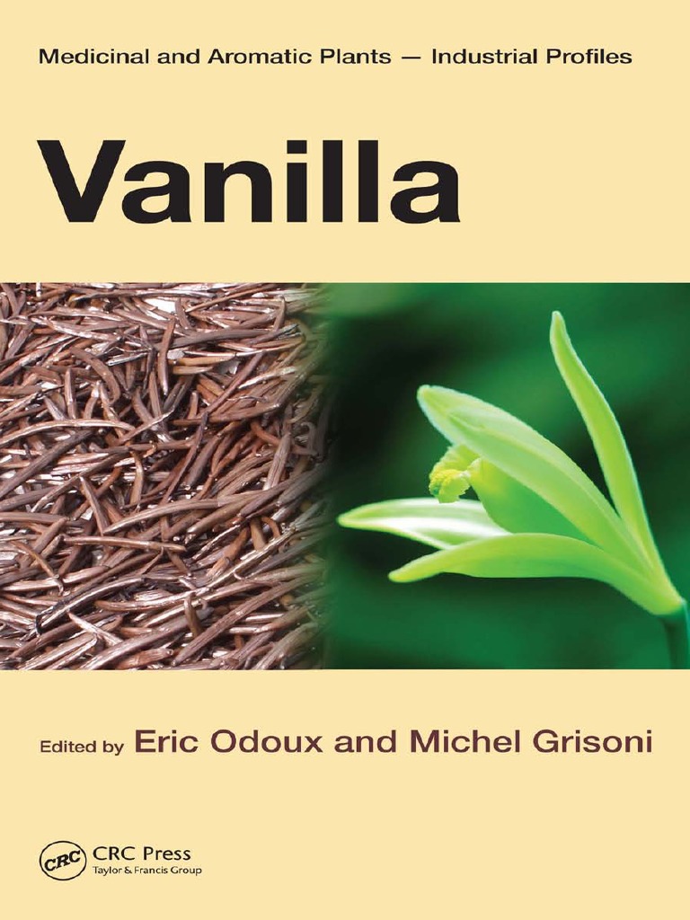 Créer Un Jardin Aromatique Nouveau Vanilla Medicinal and Aromatic Plants Ind Profiles