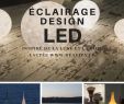 Eclairage Exterieur Jardin Led Beau éclairage Design Led Pour Intérieur Et Extérieur Signé In Es