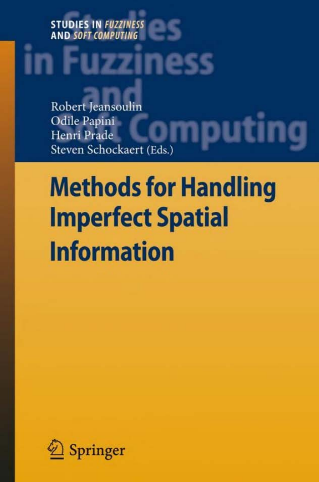 Jardin Biodiversité Génial Methods for Handling Imperfect Spatial Information
