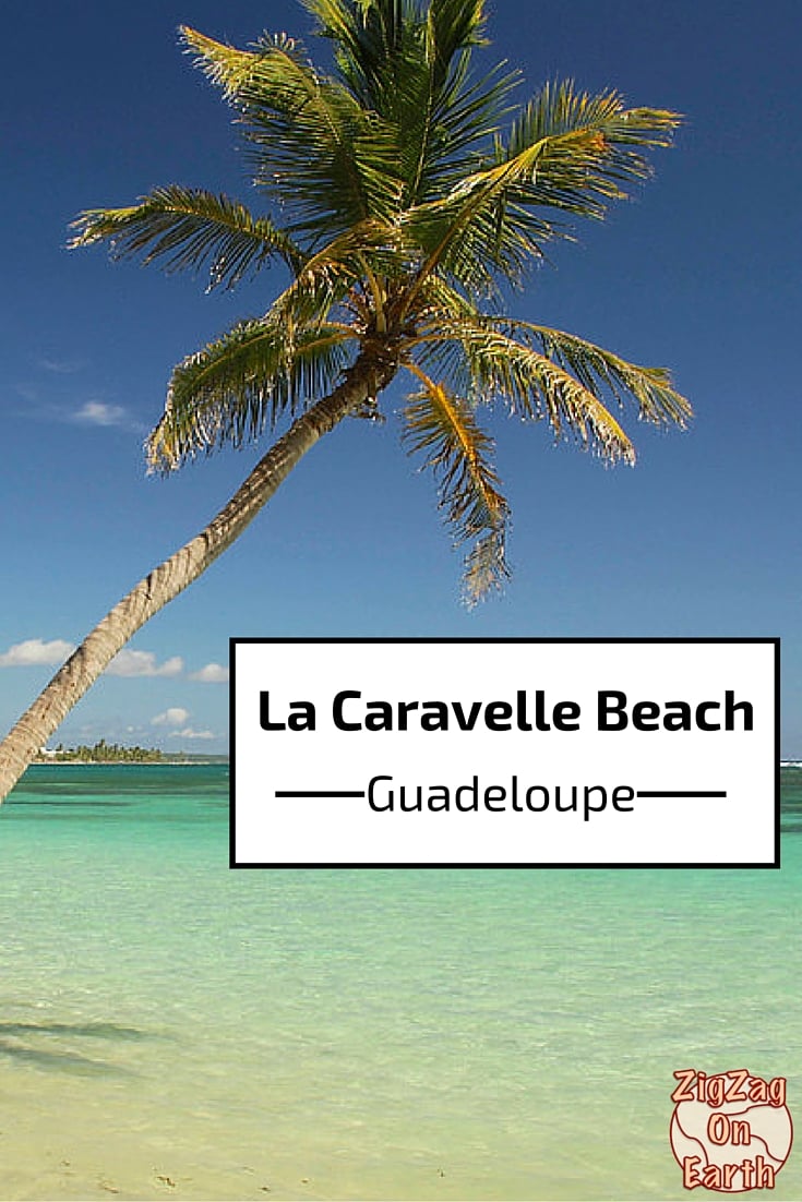 Travel Guide La Caravelle Beach Guadeloupe islands