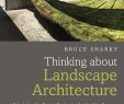 Jardin Du Luxembourg Plan Inspirant Thinking About Landscape Architecture by Ego Landbooks ThÆ°