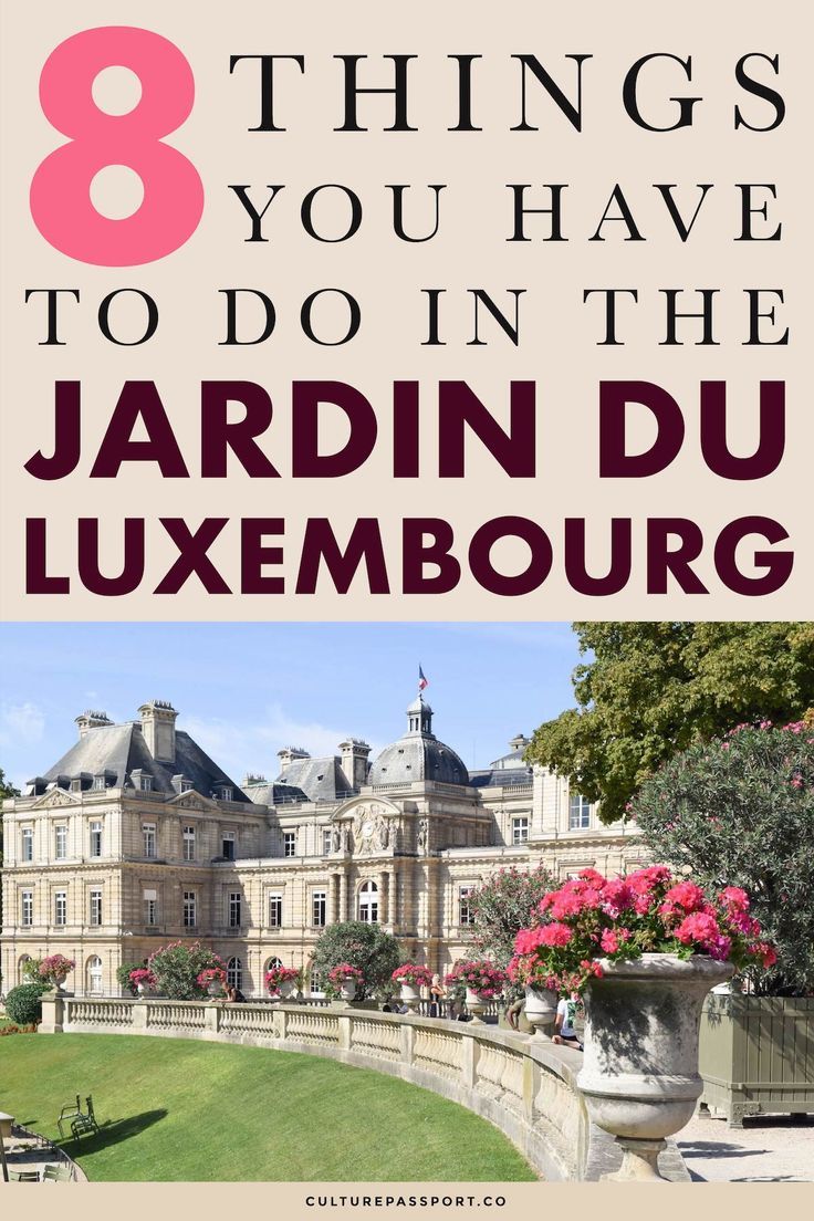 Jardin Du Luxembourg Plan Unique 8 Things to Do & See In the Jardin Du Luxembourg Of Paris