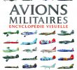 Jardin Encyclopédie Élégant Amazon Avions Militaires Encyclopé Visuelle