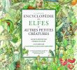 Jardin Encyclopédie Élégant La Grande Encyclopé Des Elfes Amazon Sabatier Roland