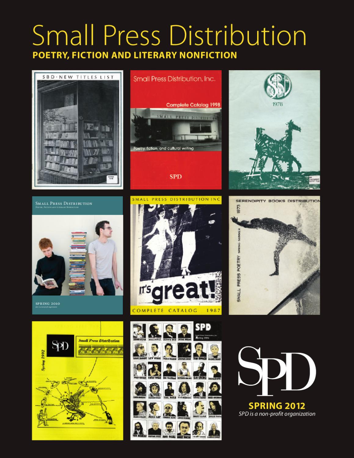 Jardin Ephemere Frais Spd Spring 2012 Print Catalog by Small Press Distribution