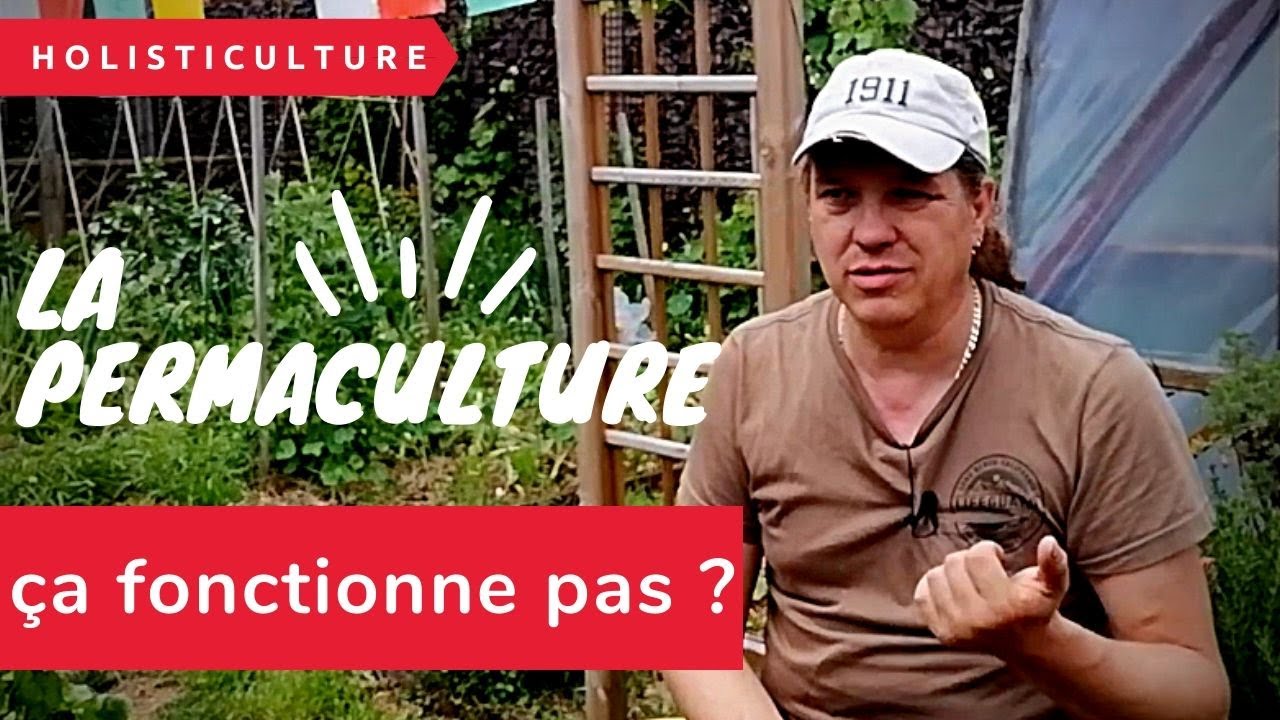 Mon Jardin En Permaculture Génial La Permaculture §a Ne Fonctionne Pas