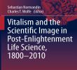 Mouvement Citoyen Alexandre Jardin Génial Vitalism and the Scientific Image In Post Enlightenment Life