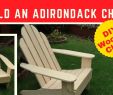 Plan Fauteuil Adirondack Charmant Build Your Own Adirondack Chair Adirondack Chair Plans Diy