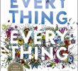 Que Faire Au Jardin Luxe Amazon Everything Everything Yoon Nicola Livres