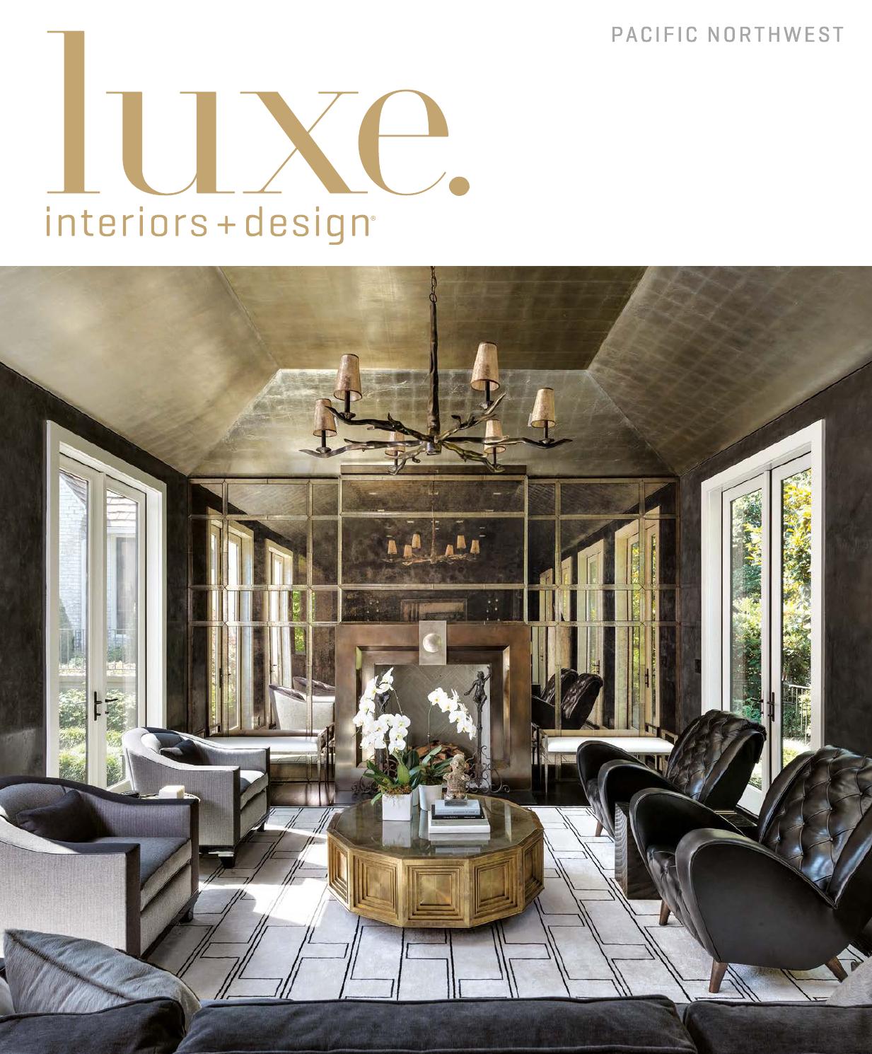 Roche Bobois Luxe Luxe Magazine September 2015 Pacific northwest by Sandow