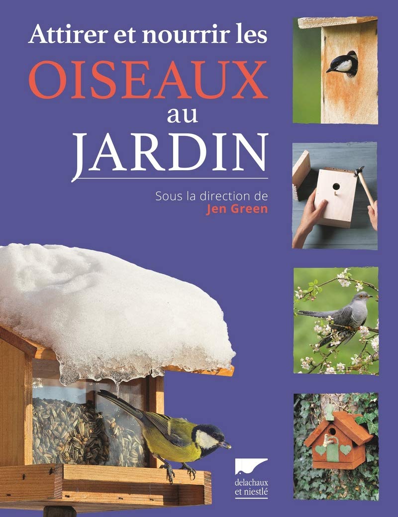 Nourrir Les Oiseaux Du Jardin Frais attirer Et Nourrir Les Oiseaux Au Jardin French Edition